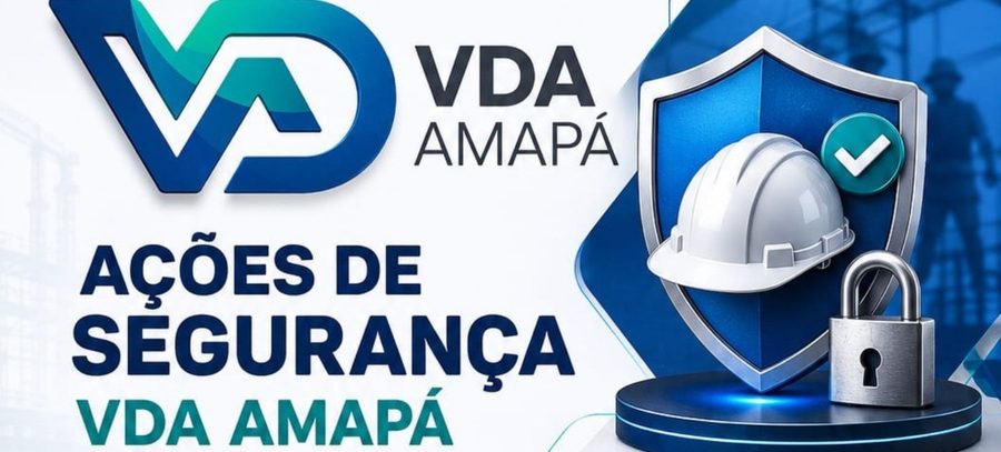 Treinamentos VDA AMAPÁ — Ações de Segurança